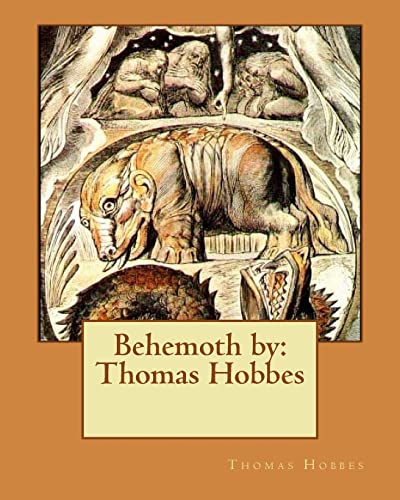 Behemoth by: Thomas Hobbes von CREATESPACE